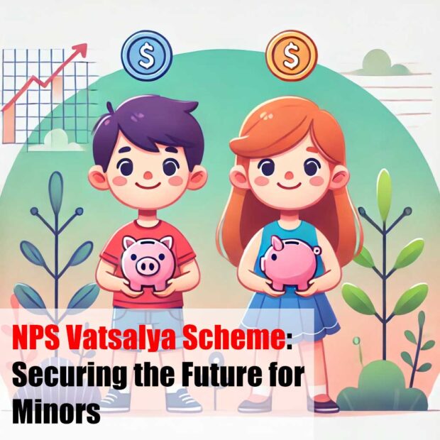 NPS Vatsalya Scheme